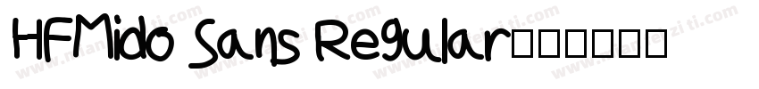 HFMido Sans Regular字体转换